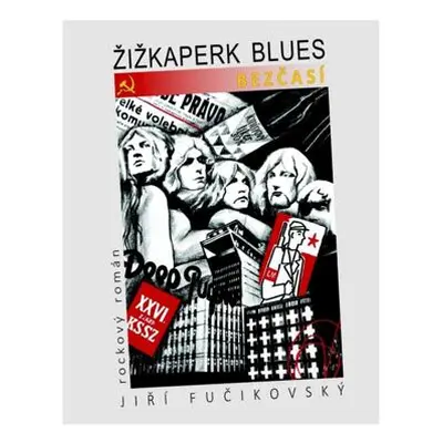 Žižkaperk blues 2 - Bezčasí