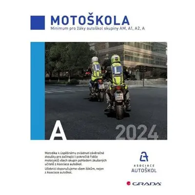 Motoškola - Minimum pro žáky autoškol skupiny AM, A1, A2, A