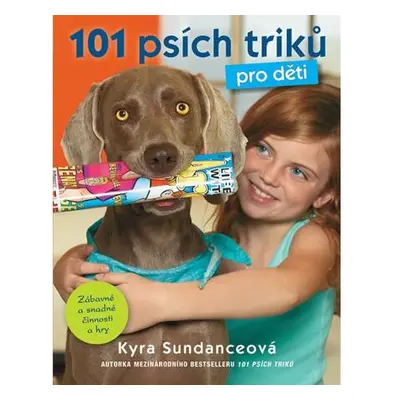 101 psích triků pro děti