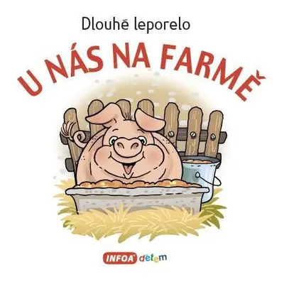 Dlouhé leporelo - U nás na farmě