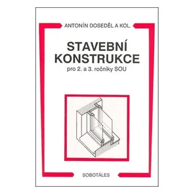 Stavební konstrukce pro 2. a 3. ročník SOU