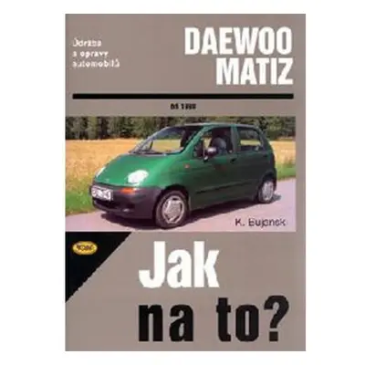 Daewoo Matiz od 1998 - Jak na to? - 72.