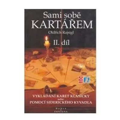 Sami sobě kartářem II. díl