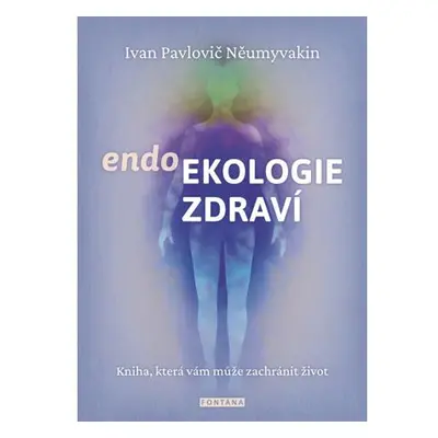 Endoekologie zdraví