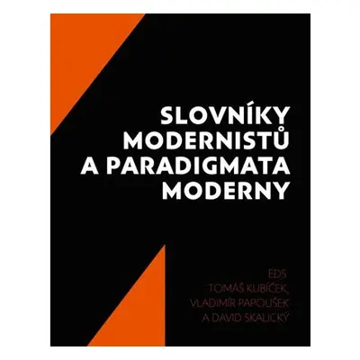 Slovníky modernistů a paradigmata moderny