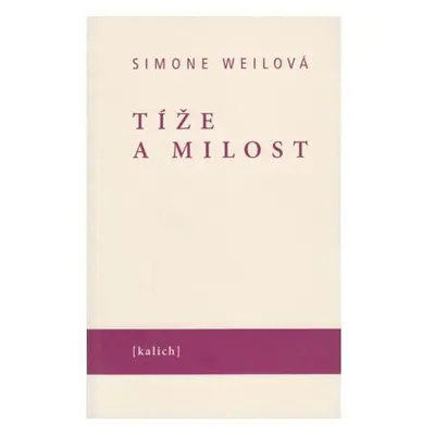 Tíže a milost