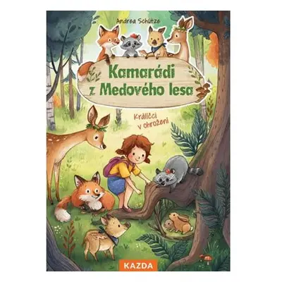 Kamarádi z Medového lesa 2 - Králíčci v ohrožení