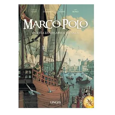 Marco Polo - Cesta za chlapeckým snem