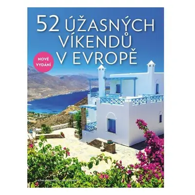 52 úžasných víkendů