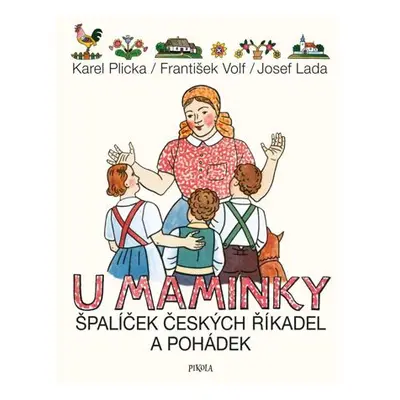 U maminky: Špalíček českých říkadel a pohádek