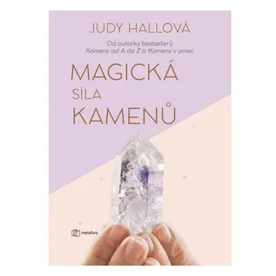 Magická síla kamenů