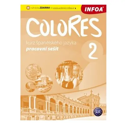 Colores 2 - Kurz španělského jazyka - pracovní sešit