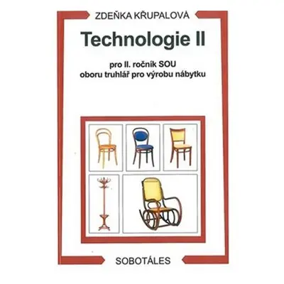 Technologie II pro 2.r. SOU oboru truhlář pro výrobu nábytku