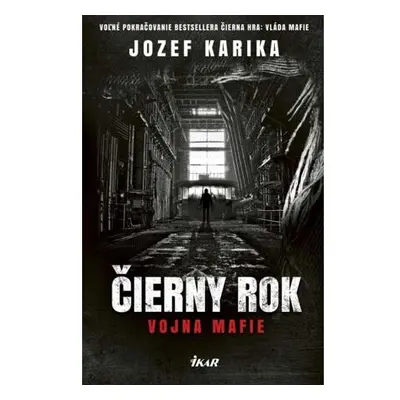 Čierny rok - Vojna mafie (slovensky)