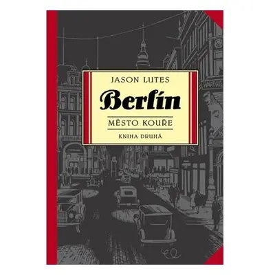 Berlín 2 - Město kouře