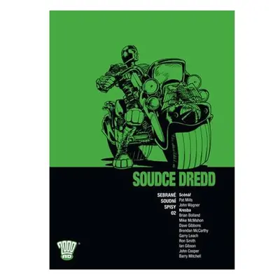 Soudce Dredd 02 - Sebrané soudní spisy