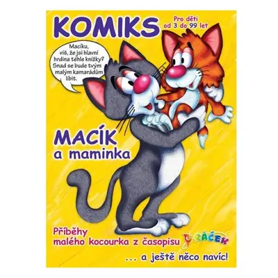 Macík a maminka: Komiksové příběhy malého kocourka