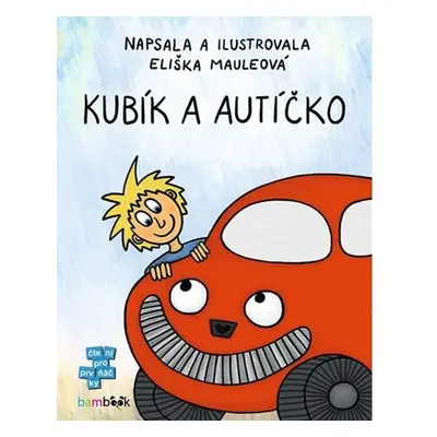 Kubík a autíčko