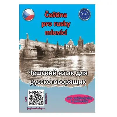 Čeština pro rusky mluvící A1-A2 (pro začátečníky a samouky)