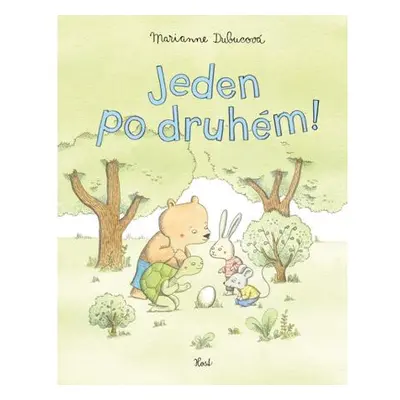 Jeden po druhém!