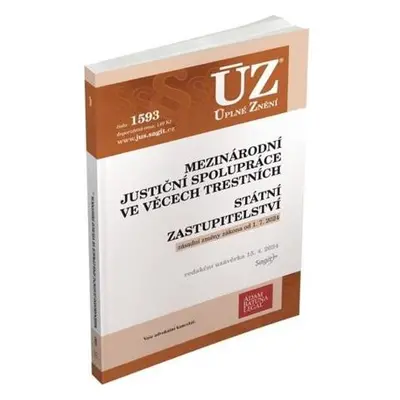 ÚZ 1593 Mezinárodní justiční spolupráce ve věcech trestních, Státní zastupitelství