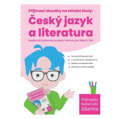 Přijímací zkoušky na střední školy: Český jazyk a literatura, Neoficiální příprava na testy - Ce