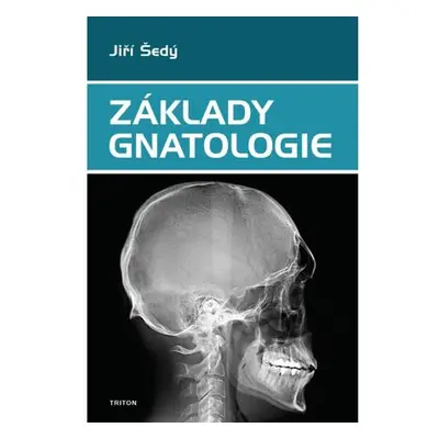 Základy gnatologie