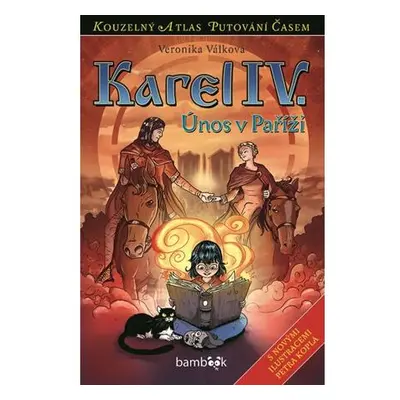 Karel IV. - Únos v Paříži