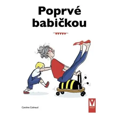 Poprvé babičkou