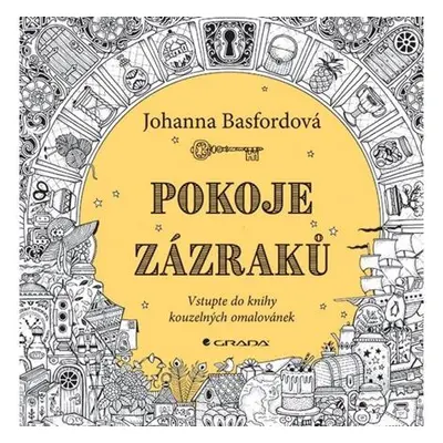 Pokoje zázraků - Vstupte do knihy kouzelných omalovánek