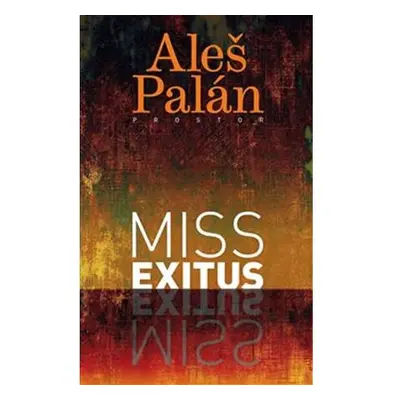 Miss Exitus