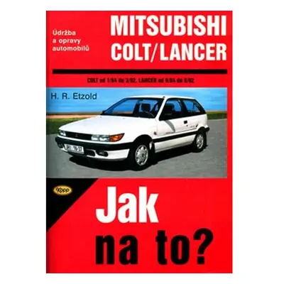 Mitsubishi Colt/Lancer 1/84 - 8/92 - Jak na to? - 54.