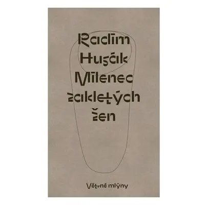 Milenec zakletých žen