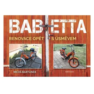 Babetta - Renovace opět s úsměvem