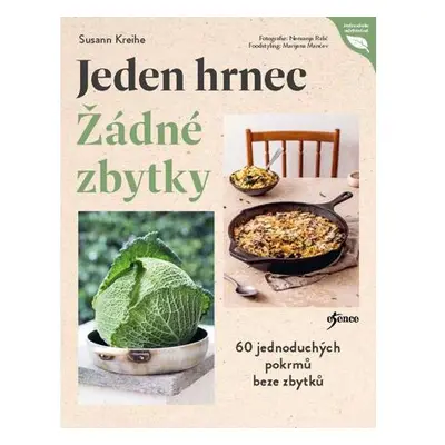 Jeden hrnec – Žádné zbytky