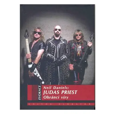 Judas Priest - Obránci víry