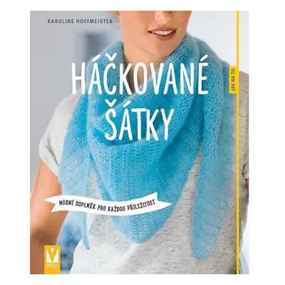 Háčkované šátky - Módní doplněk pro každou příležitost