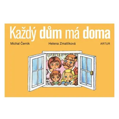 Každý dům má doma