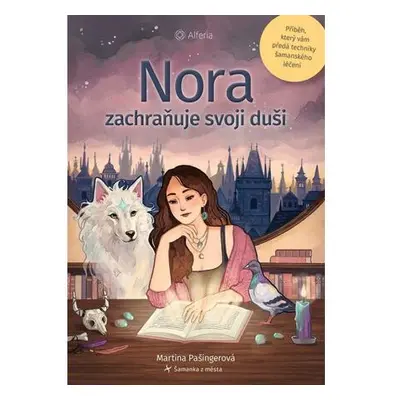 Nora zachraňuje svoji duši