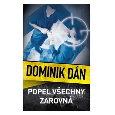 Popel všechny zarovná