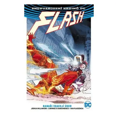 Flash 3 - Ranaři vracejí úder