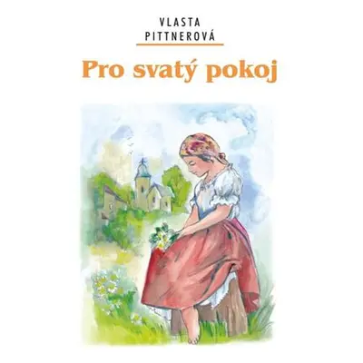 Pro svatý pokoj