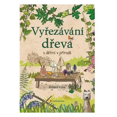 Vyřezávání dřeva s dětmi v přírodě