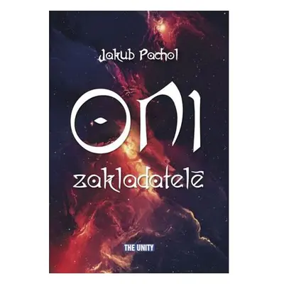 Oni zakladatelé