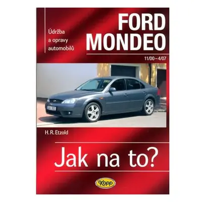 Ford Mondeo - 11/2000-4/2007 - Jak na to? - 85.