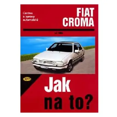 Fiat Croma od 1983 - Jak na to? - 59.