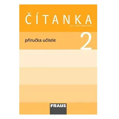 Čítanka 2 pro ZŠ - příručka učitele