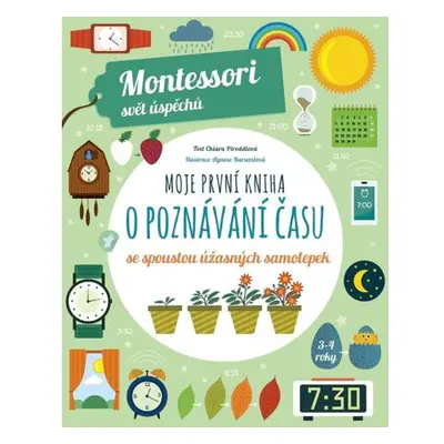 Moje první kniha o poznávání času (Montessori: Svět úspěchů)