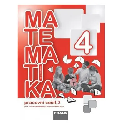 Matematika se Čtyřlístkem 4/2 pro ZŠ - Pracovní sešit