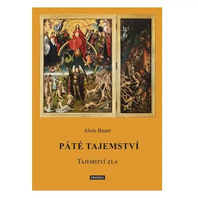 Páté tajemství - Tajemství zla